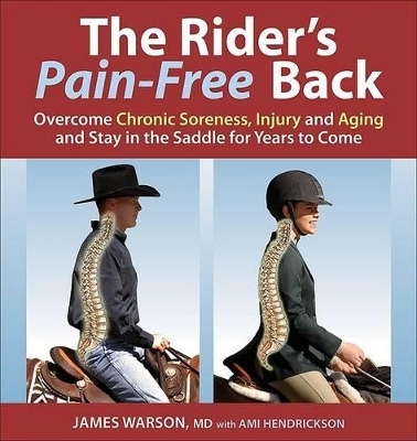 The Rider's Pain-Free Back - James Warson, Ami Hendrickson