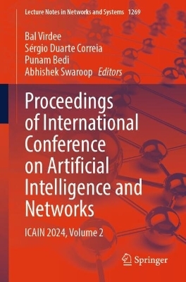 Proceedings of International Conference on Artificial Intelligence and Networks - 