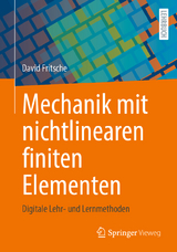 Mechanik mit nichtlinearen finiten Elementen - David Fritsche