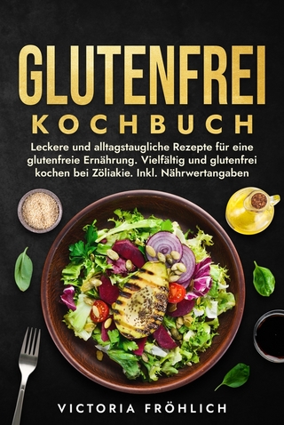 Glutenfrei Kochbuch