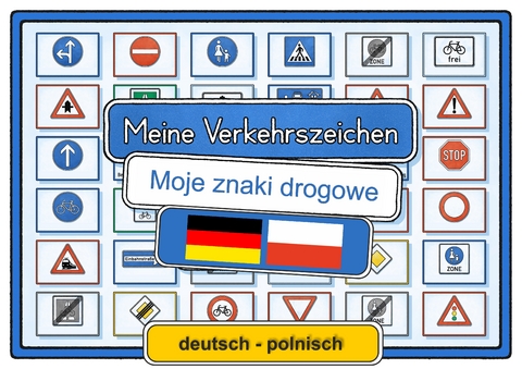 Meine Verkehrszeichen deutsch - polnisch - Helga Momm