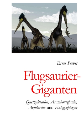 Flugsaurier-Giganten