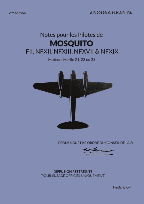 Notes pour les Pilotes de MOSQUITO FII, NFXII, NFXIII, NFXVII et NFXIX - Frédéric Gil