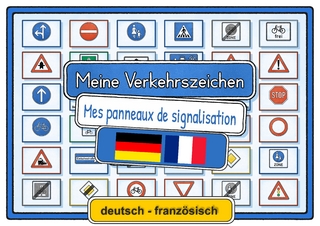 Meine Verkehrszeichen deutsch - französisch