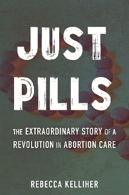 Just Pills - Rebecca Kelliher