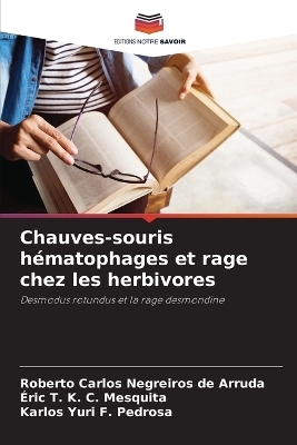 Chauves-souris hématophages et rage chez les herbivores