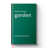 Garden - Stefan Kr&uuml;skemper