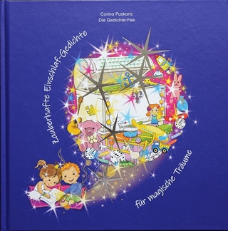 Zauberhafte Einschlaf-Gedichte für magische Träume