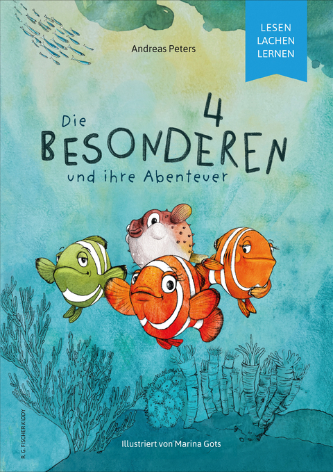 Die Besonderen 4 und ihre Abenteuer - Andreas Peters