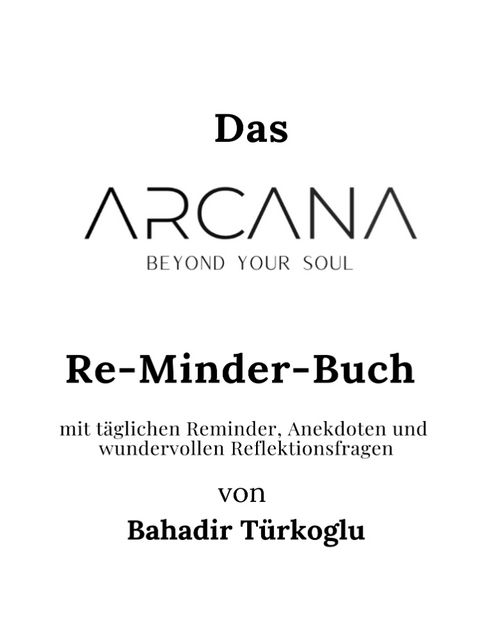 ARCANA BEYOND YOUR SOUL - Bahadir Türkoglu