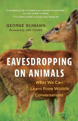 Eavesdropping on Animals - George Bumann