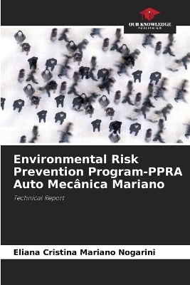 Environmental Risk Prevention Program-PPRA Auto Mecânica Mariano
