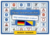 Meine Verkehrszeichen deutsch - bosnisch - Helga Momm