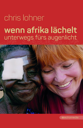 Wenn Afrika lächelt