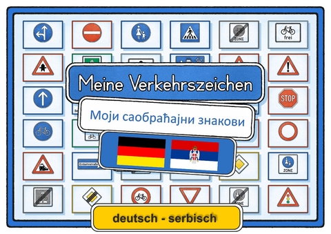 Meine Verkehrszeichen deutsch - serbisch - Helga Momm