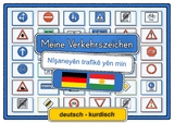 Meine Verkehrszeichen deutsch - kurdisch - Helga Momm