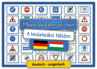 Meine Verkehrszeichen deutsch - ungarisch