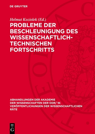 Probleme der Beschleunigung des wissenschaftlich-technischen Fortschritts