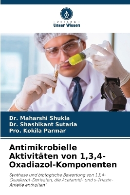 Antimikrobielle Aktivitäten von 1,3,4-Oxadiazol-Komponenten