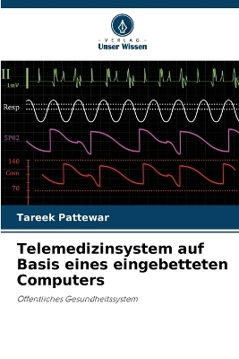Telemedizinsystem auf Basis eines eingebetteten Computers