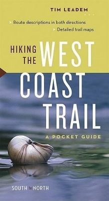 Hiking the West Coast Trail