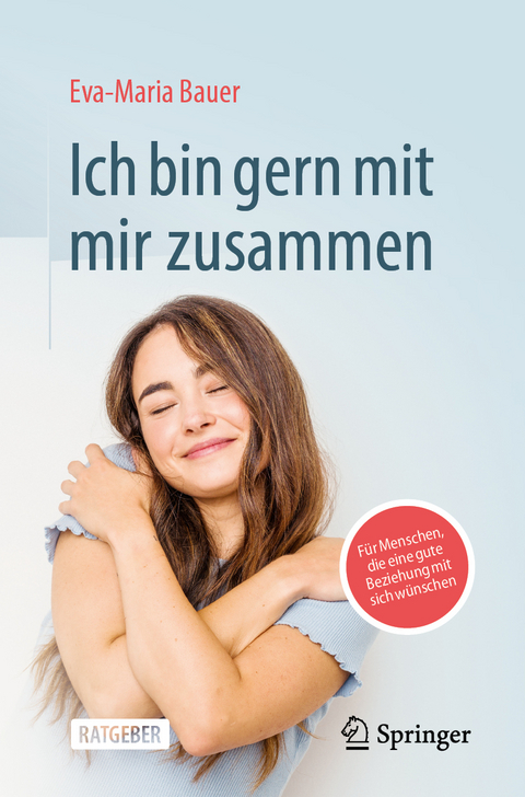 Ich bin gern mit mir zusammen - Eva-Maria Bauer