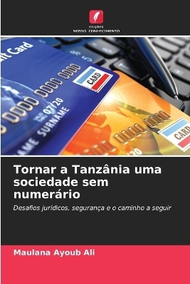 Tornar a Tanzânia uma sociedade sem numerário