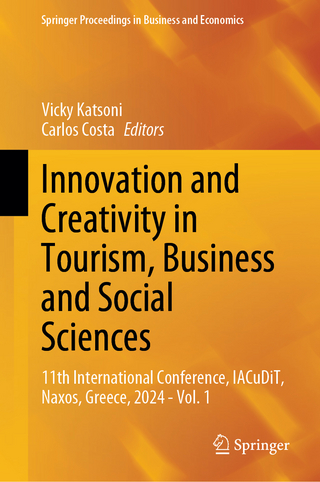 Innovation and Creativity in Tourism, Business and Social Sciences