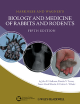 Harkness and Wagner's Biology and Medicine of Rabbits and Rodents -  John E. Harkness,  Patricia V. Turner,  Susan VandeWoude,  Colette L. Wheler
