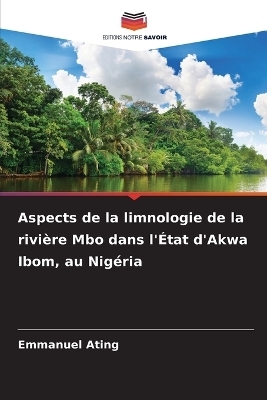 Aspects de la limnologie de la rivière Mbo dans l'État d'Akwa Ibom, au Nigéria