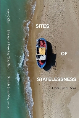 Sites of Statelessness - 