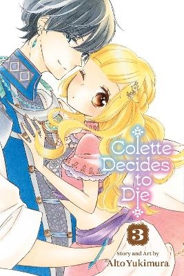 Colette Decides to Die, Vol. 3 - Alto Yukimura