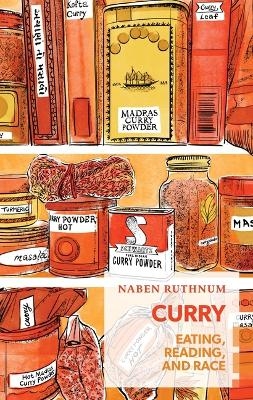 Curry - Naben Ruthnum