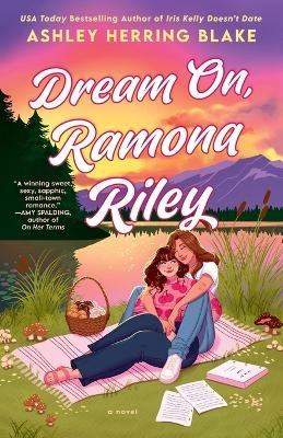 Dream On, Ramona Riley