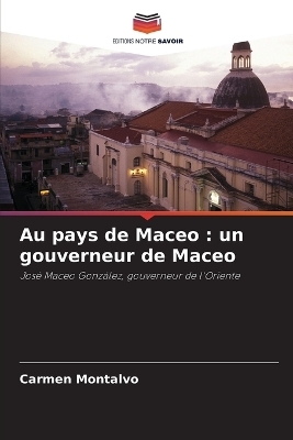 Au pays de Maceo - Carmen Montalvo