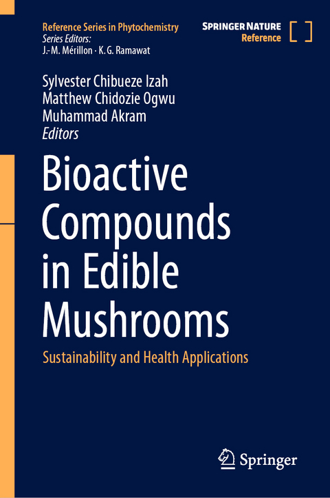 Bioactive Compounds in Edible Mushrooms - 