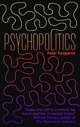 PsychoPolitics - Sedgwick, Peter