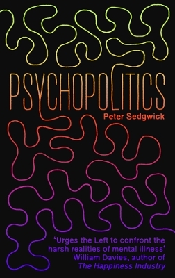 PsychoPolitics - Peter Sedgwick