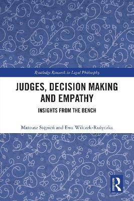Judges, Decision Making and Empathy