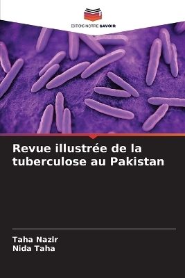 Revue illustrée de la tuberculose au Pakistan