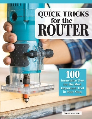 Quick Tricks for the Router
