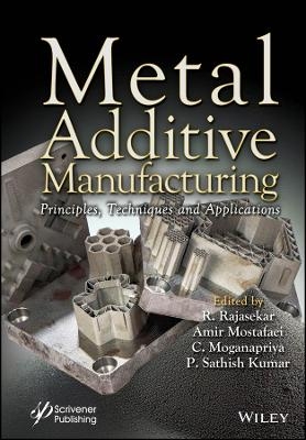 Metal Additive Manufacturing - 