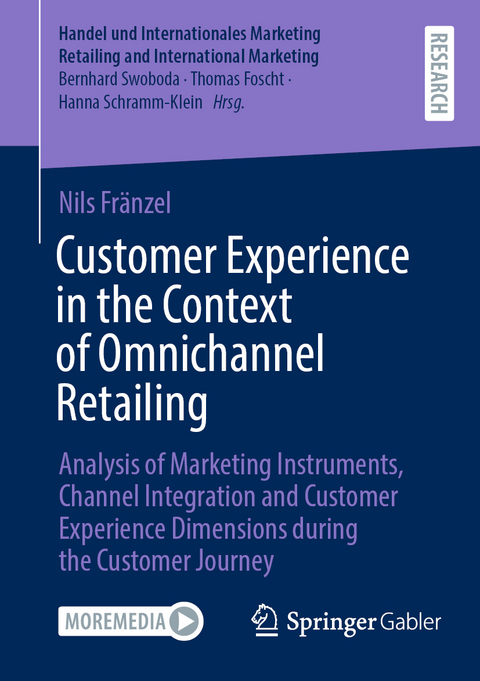 Customer Experience in the Context of Omnichannel Retailing - Nils Fränzel