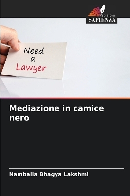 Mediazione in camice nero - Namballa Bhagya Lakshmi