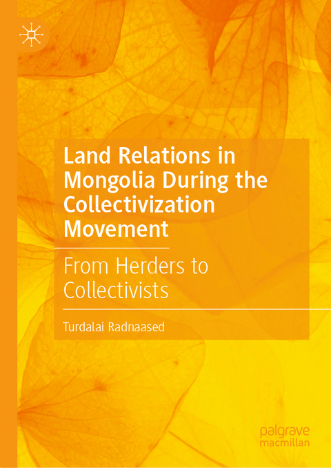 Land Relations in Mongolia During the Collectivization Movement - Turdalai Radnaased