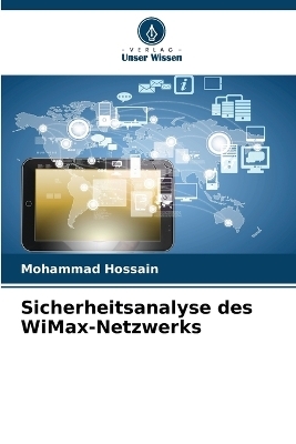 Sicherheitsanalyse des WiMax-Netzwerks - Mohammad Hossain