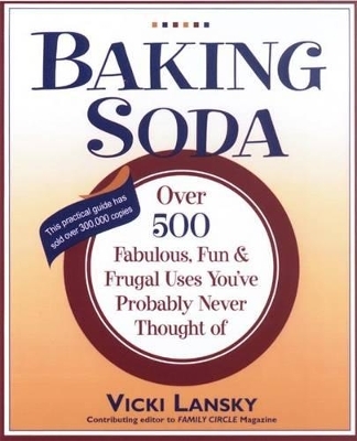 Baking Soda - Vicki Lansky, Martha Campbell