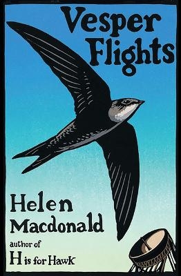 Vesper Flights - Helen Macdonald