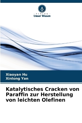 Katalytisches Cracken von Paraffin zur Herstellung von leichten Olefinen