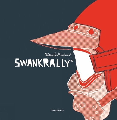 Swank Rally (R) -  Silvana Editoriale